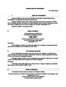 1 ¿Qué es la adoración? 2 Adora al Creador 3 Dos ... - ObreroFiel