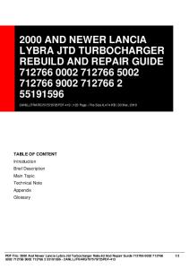 2000 and newer lancia lybra jtd turbocharger rebuild and repair guide 712766 0002 712766 5002 712766 9002 712766 2 55191596 dbid 3v4