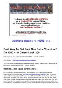 Best Way To Get Para Que Es La Vitamina E De 1000 - - A Closer ...