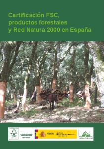 Certificación FSC, productos forestales y Red Natura 2000 en España