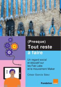 Chapitre 3. Impact social des Fab Labs et du mouvement Maker