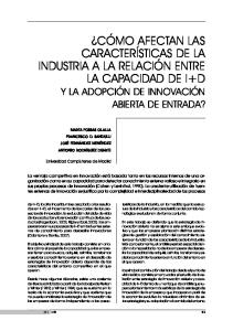 ¿cómo afectan las características de la industria a la relación entre la