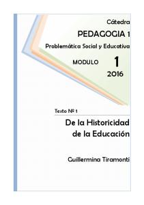 De la Historicidad de la Educación PEDAGOGIA 1 2016