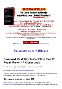 Download, Best Way To Get Clave Para Xp