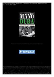 Download 'Mano Dura; The Politics of Gang Control in El Salvador