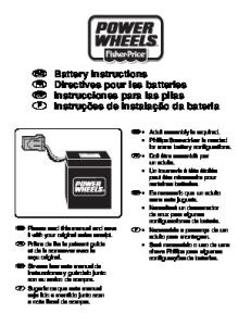 e Battery Instructions f Directives pour les batteries S ... - Fisher-Price