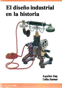 El diseño industrial en la historia - FAUD - UNSJ