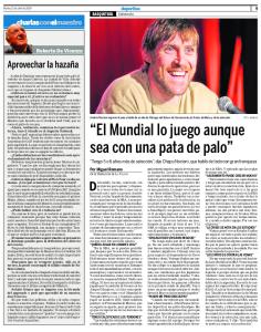 “El Mundial lo juego aunque sea con una pata de palo”