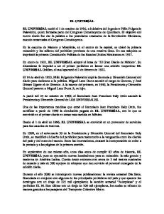 EL UNIVERSAL naci el 1 de octubre de 1916 a iniciativa del ingeniero ...