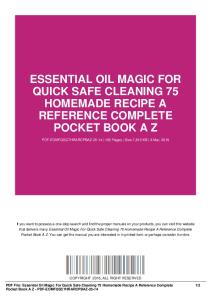 essential oil magic for quick safe cleaning 75 homemade recipe a reference complete pocket book a z dbid xs9