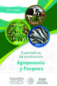 Expectativas de Producción Agropecuaria y Pesquera - gob.mx