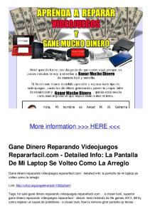 Gane Dinero Reparando Videojuegos Repararfacil.com - Detailed ...