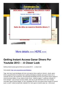 Getting Instant Access Ganar Dinero Por Youtube 2013 - - A Closer ...