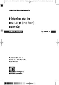 Historias de la escuela (no tan) común - FLACSO Área Educación