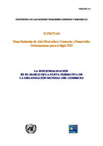 La industrialización en el marco de la nueva normativa de la ... - Unctad