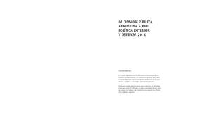 La opinión pública argentina sobre política exterior y defensa 2010