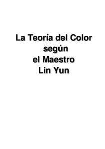 La Teoría del Color según el Maestro Lin Yun