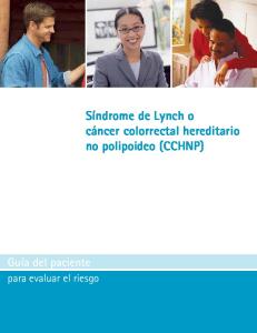Síndrome de Lynch o cáncer colorrectal hereditario no ... - cloudfront.net