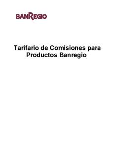 Tarifario de Comisiones para Productos Banregio - Amazon Web ...