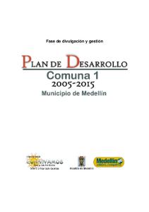 Título: Plan de desarrollo de la comuna uno ... - Alcaldía de Medellín